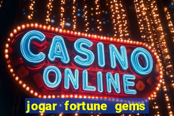 jogar fortune gems 3 demo